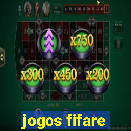 jogos fifare